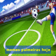 memes palmeiras hoje